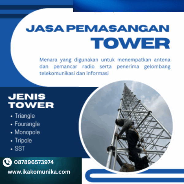 Jasa Pemasangan Tower Triangle termurah